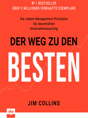 cover image of Der Weg zu den Besten--Die sieben Management-Prinzipien für dauerhaften Unternehmenserfolg (Ungekürzt)